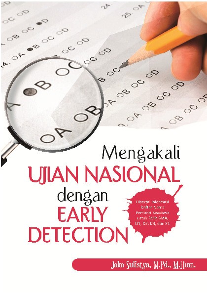 Mengakali Ujian Nasional dengan Early Detection
